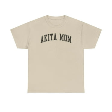 Akita Dog Mom Mother's Day Shirt Gifts Tshirt Crew Neck Short Sleeve