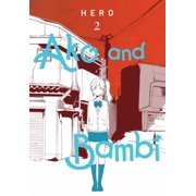 Ako and Bambi Ako and Bambi, Vol. 2 Volume 2, Paperback