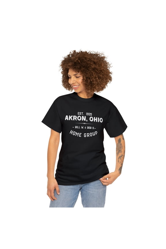 "Akron, Ohio Home Group" AA Sobriety Tee Shirt