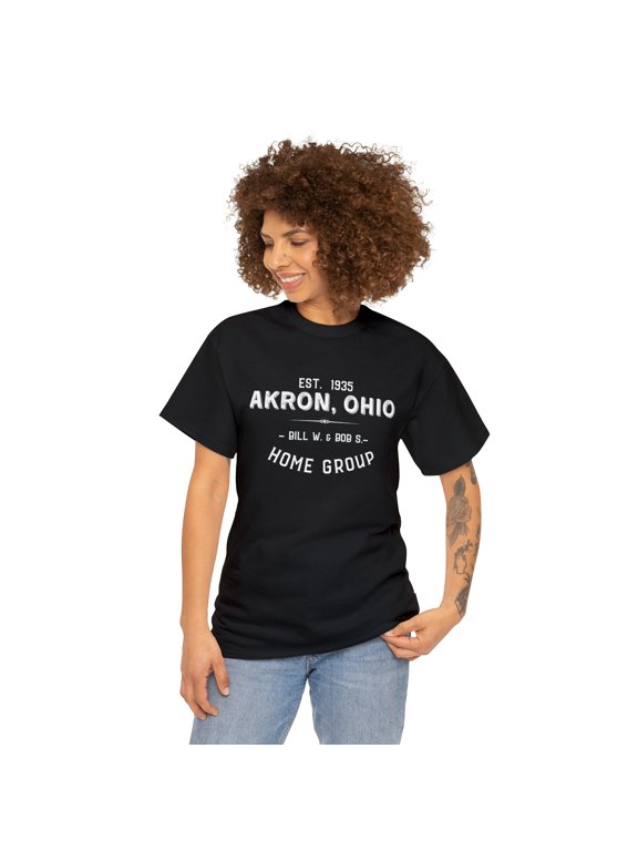 "Akron, Ohio Home Group" AA Sobriety Tee Shirt