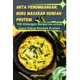 thumbnail image 1 of Akta Pengimbangan: Buku Masakan Rendah Protein, (Paperback), 1 of 1