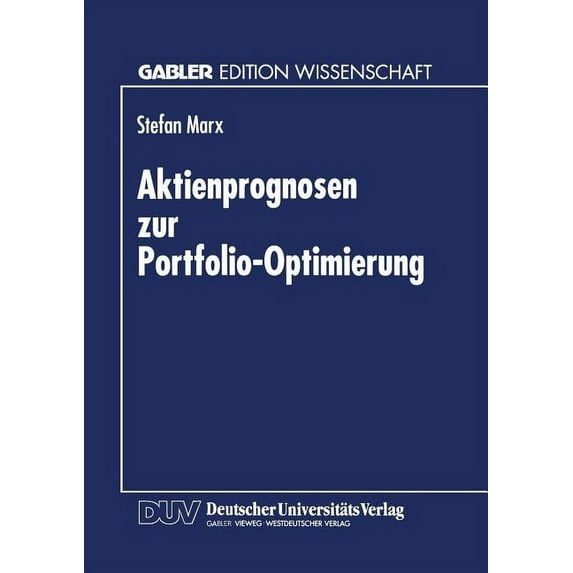 Aktienprognosen Zur Portfolio-Optimierung, (Paperback)