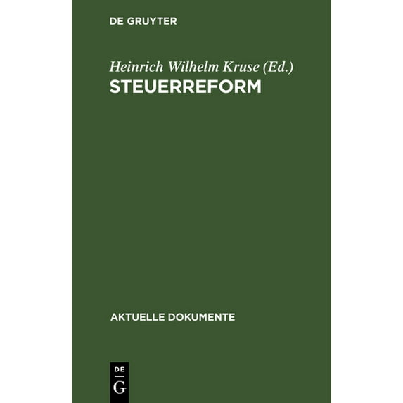 Aktuelle Dokumente Steuerreform, (Hardcover)
