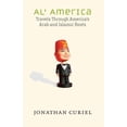 thumbnail image 1 of Al' America: Travels Through America's Arab and Islamic Roots, (Hardcover), 1 of 1