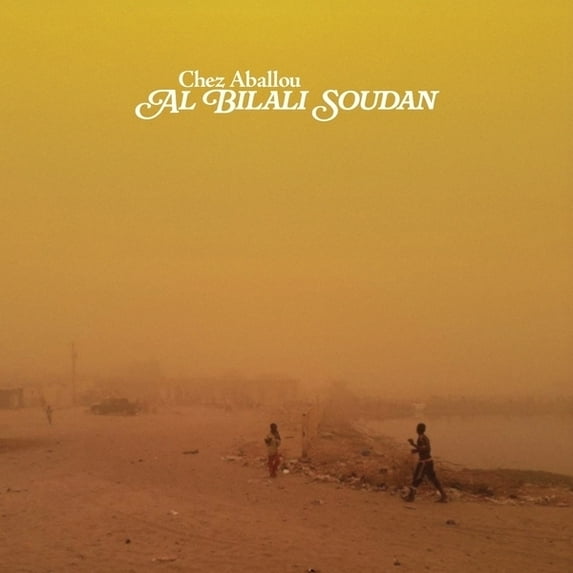 Al Bilali Soudan - Chez Aballou - Music & Performance - Vinyl