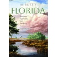 thumbnail image 1 of Pre-Owned Al Burt's Florida: Snowbirds, Sand Castles, and Self-Rising Crackers (Hardcover) 0813015421 9780813015422, 1 of 2