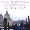 thumbnail image 1 of Al Caiola - Classic Italian Love Songs - Music & Performance - CD, 1 of 1