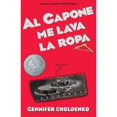 thumbnail image 1 of Al Capone Me Lava La Ropa / Al Capone Does My Shirts (Paperback) by Gennifer Choldenko, 1 of 1