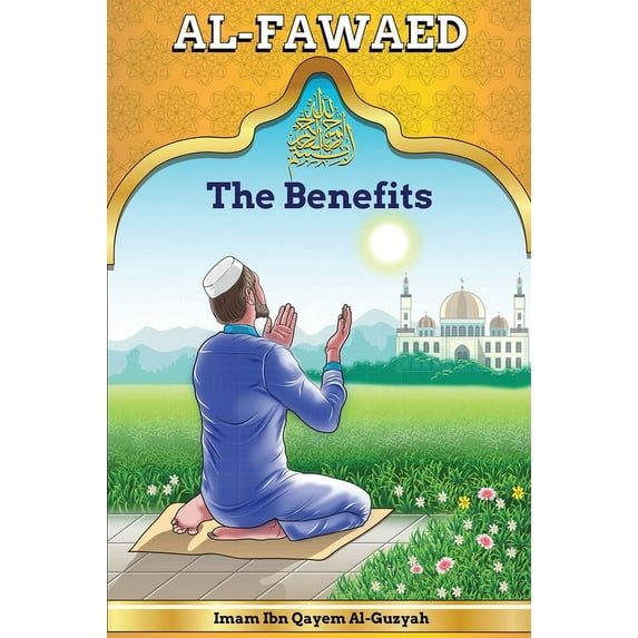 Al-Fawaid: A Collection of Wise Sayings, (Hardcover)