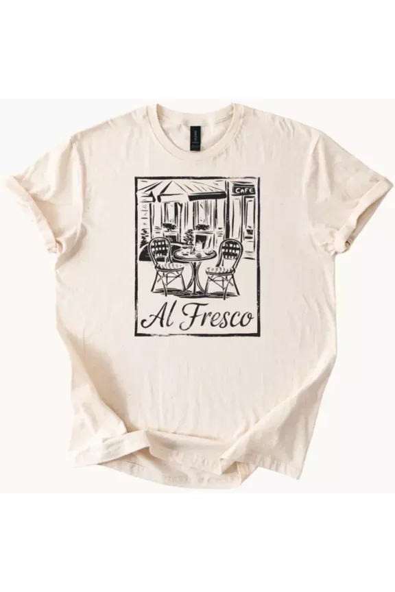 Al Fresco Print T-Shirt, Comfortable Casual Tee, Outdoor Cafe Graphic Unisex S-5XL Hot Trending Shirt, Vintage Birthday Gift