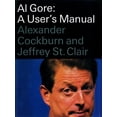 thumbnail image 1 of Al Gore : A User's Manual (Hardcover), 1 of 1