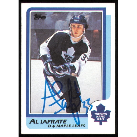 Al Iafrate Autographed 1986-87 Topps Card #26 Toronto Maple Leafs SKU #254708