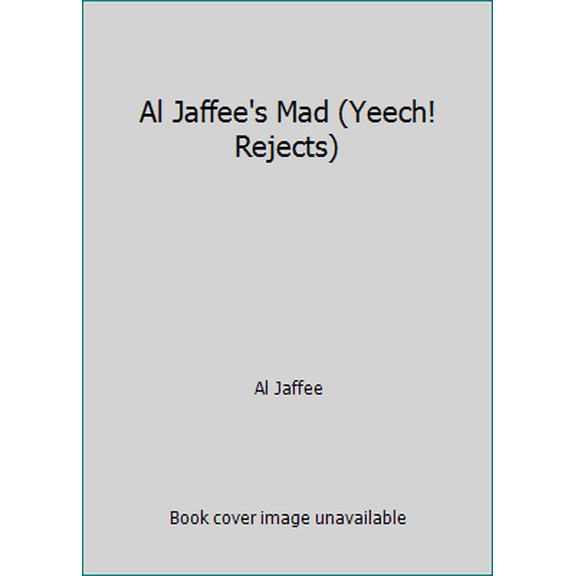 Pre-Owned Al Jaffee's Mad Rejects (Mass Market Paperback) 0446359785 9780446359788