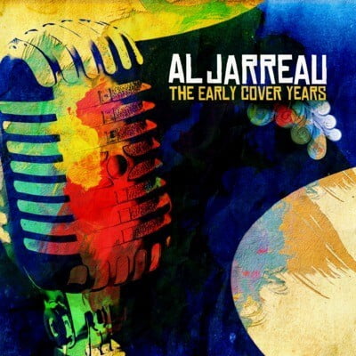 Al Jarreau - Early Cover Years - Opera / Vocal - CD