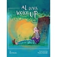 thumbnail image 1 of Al Luvis Woke Up, (Hardcover), 1 of 1