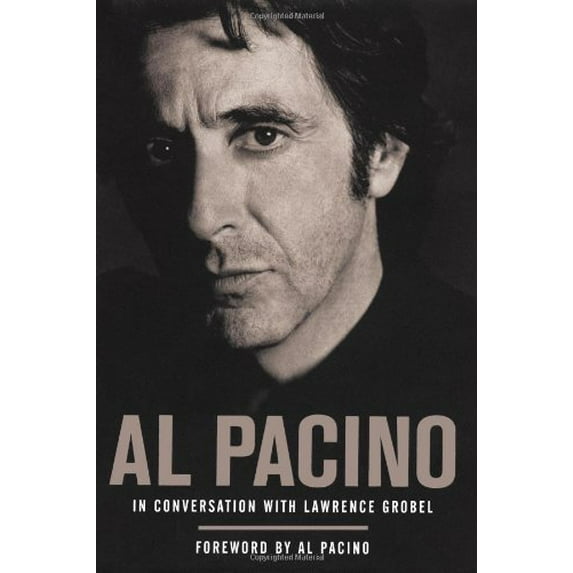 Pre-Owned Al Pacino : In Conversation with Lawrence Grobel (Hardcover) 9781416912118