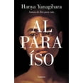 thumbnail image 1 of Al Paraiso / To Paradise (Paperback) by Hanya Yanagihara, 1 of 1