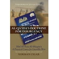 thumbnail image 1 of Al-Qa'ida's Doctrine for Insurgency: Abd Al-Aziz Al-Muqrin's a Practical Course for Guerrilla War, (Paperback), 1 of 1