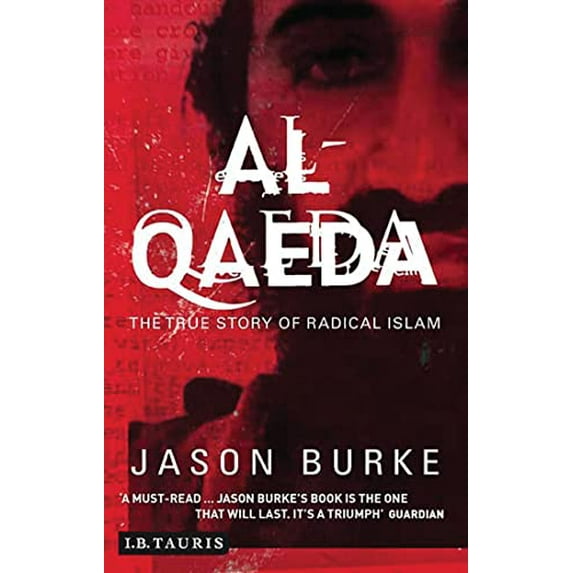 Pre-Owned Al-Qaeda: Casting a Shadow of Terror (Hardcover) 1850433968 9781850433965