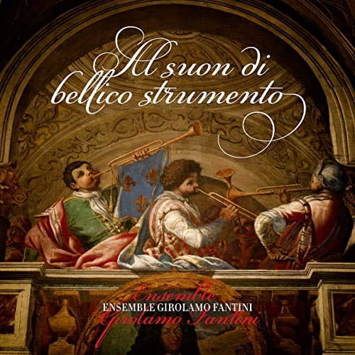 Ensemble Girolamo Fa Al Suon Di Bellico Strumento (CD)
