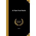 thumbnail image 1 of Al-Tijani Yusuf Bashir Arabic Edition Paperback 1360191275 9781360191270 Hinr Riy, 1 of 1