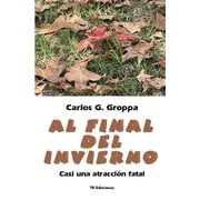 Al final del invierno Paperback