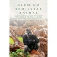 thumbnail image 1 of Além do Bem-Estar Animal: A Arte e Ciência da Vida Próspera no Zoológico (Paperback) by Terry L Maple, 1 of 1