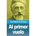thumbnail image 1 of Al primer vuelo (Paperback), 1 of 1