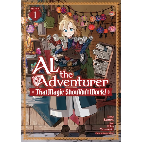 Al the Adventurer: That Magic Shouldn't Work! (Manga) Vol. 1, (Paperback)