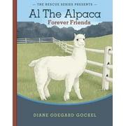 Al the Alpaca: Forever Friends