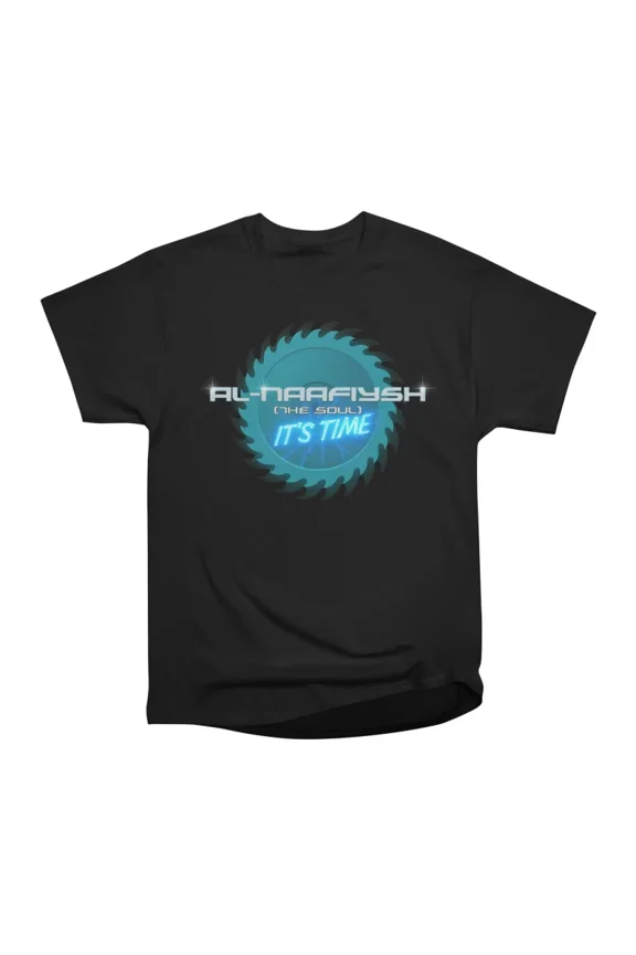 AlNaafiysh The Soul T-Shirt Tee Gift For Him Merch For Her Apparel For Friend Electro Hip