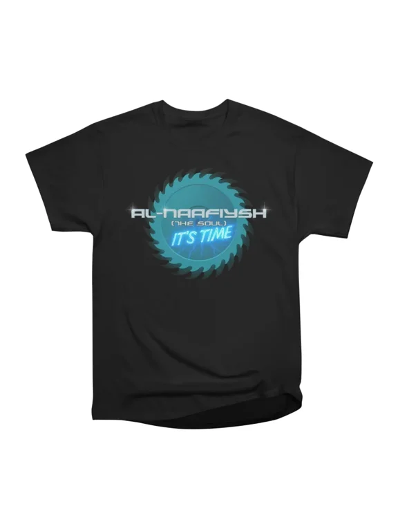 AlNaafiysh The Soul T-Shirt Tee Gift For Him Merch For Her Apparel For Friend Electro Hip