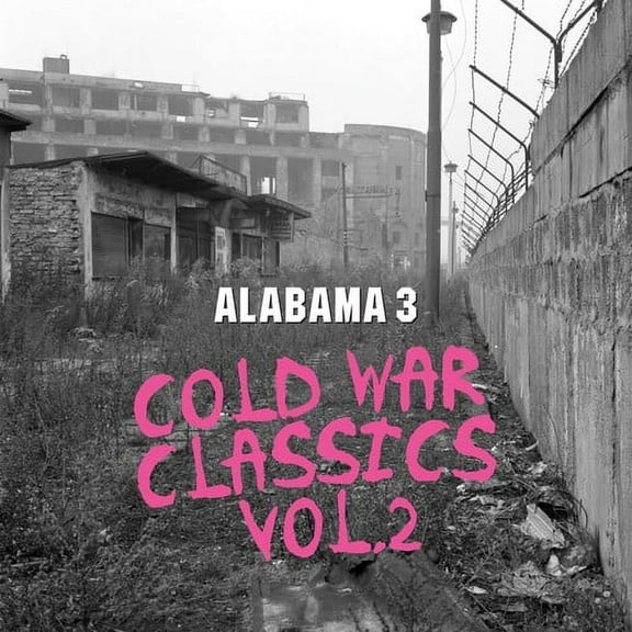 Alabama 3 - Cold War Classics Vol 2 - Music & Performance - CD
