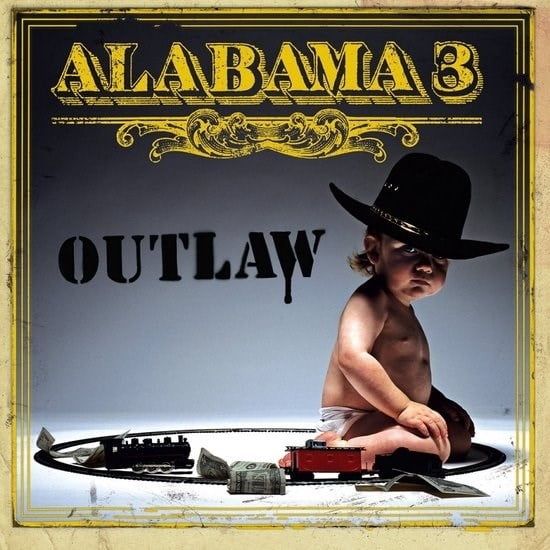 Alabama 3 Outlaw (Vinyl Record)
