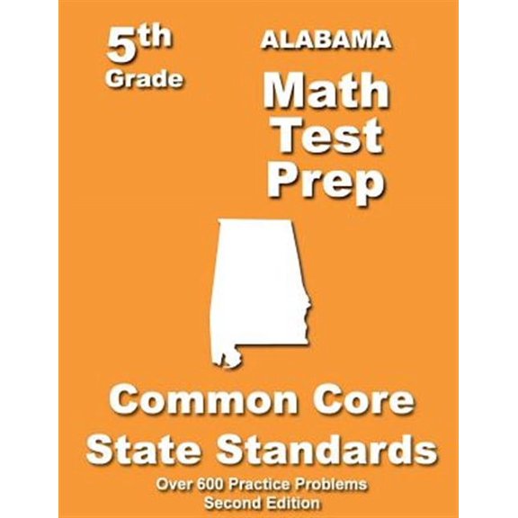 Alabama 5th Grade Math Test Prep: Common Core Learning Standards (Paperback)