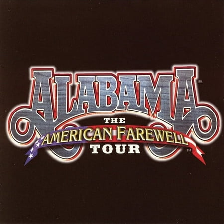 Alabama - American Farewell Tour - Music & Performance - CD
