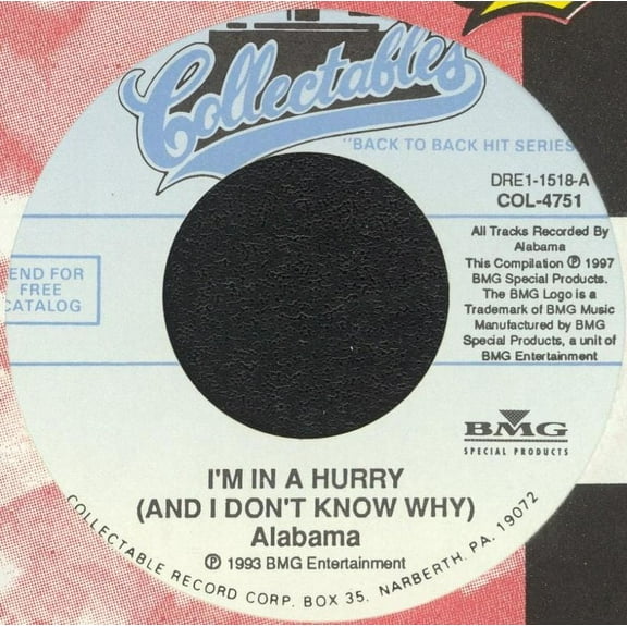 Alabama - I'm In A Hurry (and I Don't Know Why) / Take A Little Trip - 7"