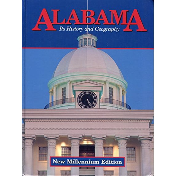 Pre-Owned Alabama: It's History and Geography (Hardcover) 1567339751 9781567339758