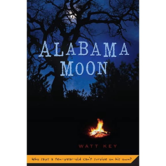 Pre-Owned Alabama Moon (Alabama Moon, 1), 9780312384289, 0312384289, Paperback, First Edition edition