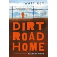 thumbnail image 1 of Alabama Moon Dirt Road Home, Book 2, (Paperback), 1 of 1