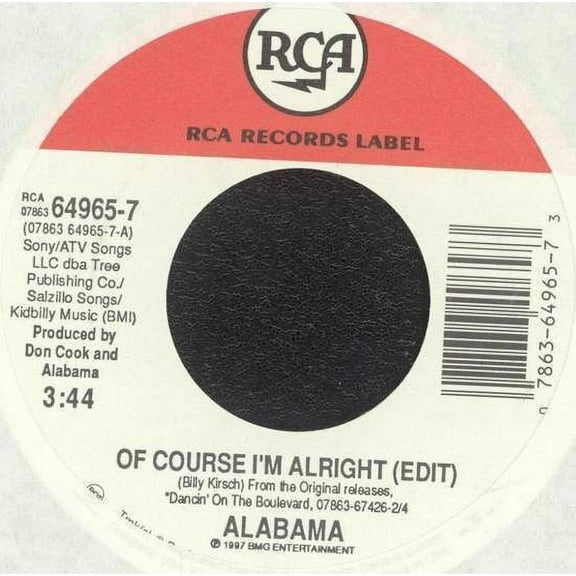 Alabama - Of Course I'm Alright - 7"