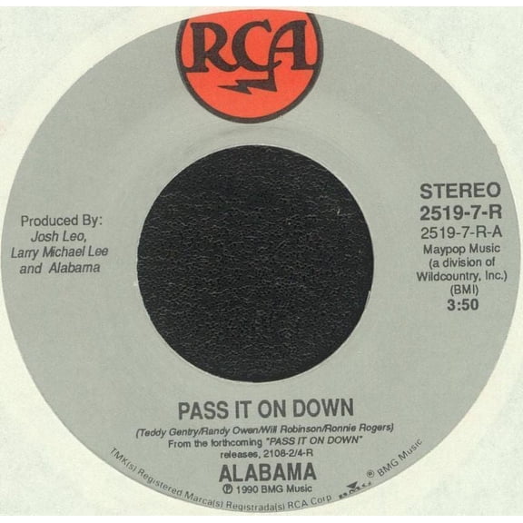 Alabama - Pass It On Down - 7"