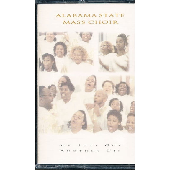 Alabama State Mass Choir My Soul Got Another Dip - Audio Cassette