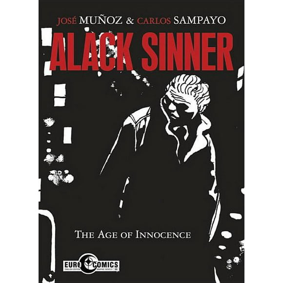 Alack Sinner 1 : The Age of Innocence