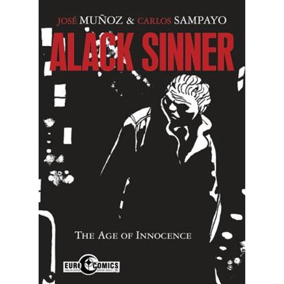 Pre-Owned Alack Sinner: The Age of Innocence (Paperback) 9781631406508