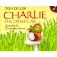 thumbnail image 1 of Aladdin Picture Books Charlie the Caterpillar, (Paperback), 1 of 1