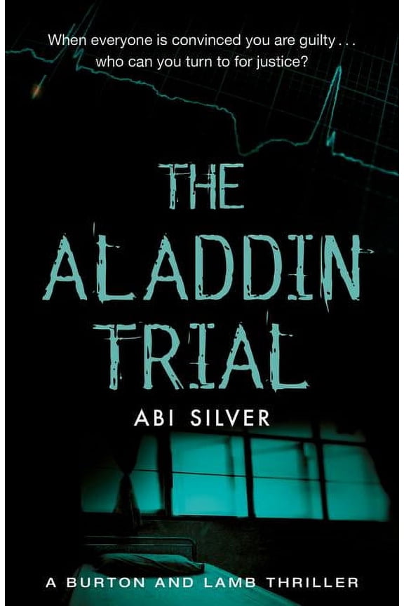 Burton and Lamb Thrillers: The Aladdin Trial : A Burton and Lamb Thriller (Paperback)