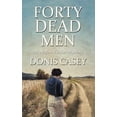 thumbnail image 1 of Alafair Tucker Mysteries: Forty Dead Men (Paperback)(Large Print), 1 of 1