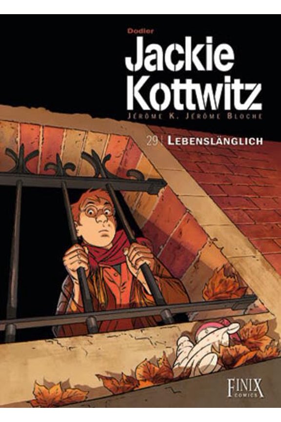 Alain Dodier Jackie Kottwitz / Lebenslnglich: Jerome K. Jerome Bloche (Jackie Kott (Hardcover)
