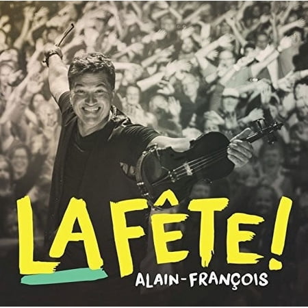 Alain-Francois - La Fete - CD